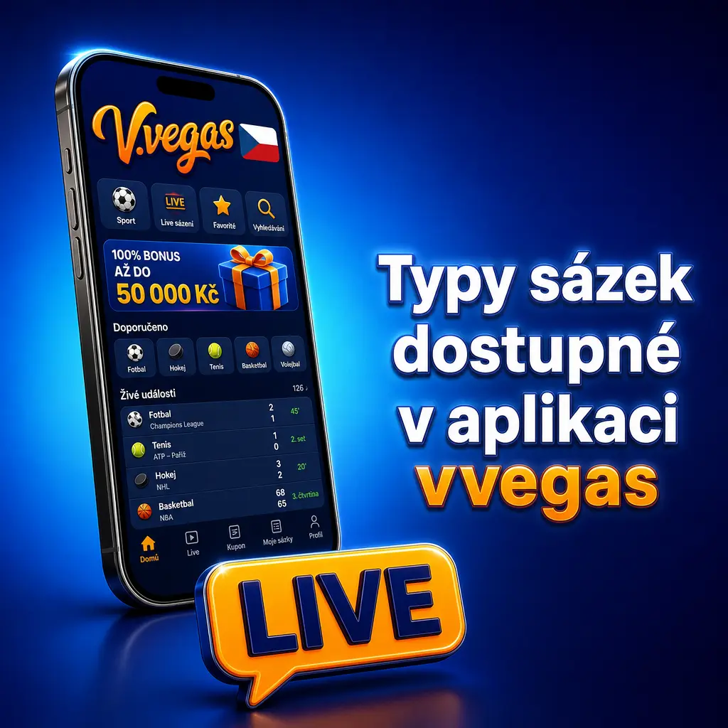 Přehled typů sázek v aplikaci Vvegas: jednoduchá, kombinovaná, systémová, live sázka a Cash Out